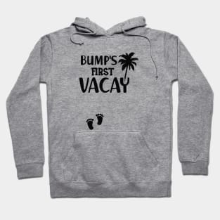 Pregnancy - Bump's first vacay Hoodie